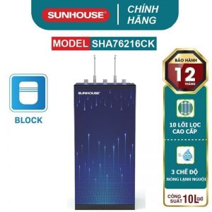 Máy lọc nước R.O nóng lạnh SUNHOUSE SHA76216CK 10 lõi